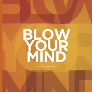 Portada del libro Blow Your Mind