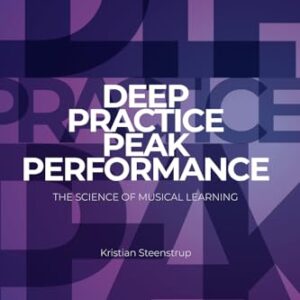 Portada del libro Deep Practice - Peak Performance