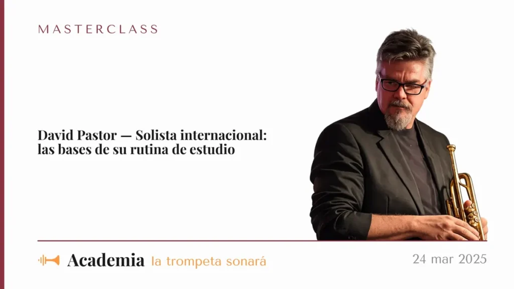 Masterclass de David Pastor: Las bases de su rutina de estudio